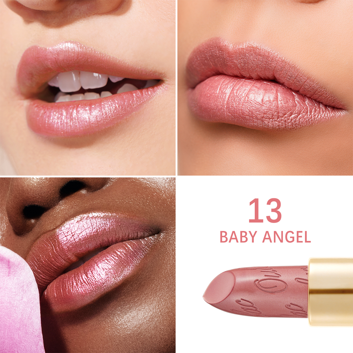 04 Metallic Shine Lipstick 13 Baby Angel Product Face Swatch 1200X1200 (2) 04 Metallic Shine Lipstick 13 Baby Angel Product Face Swatch 1200X1200 (2)